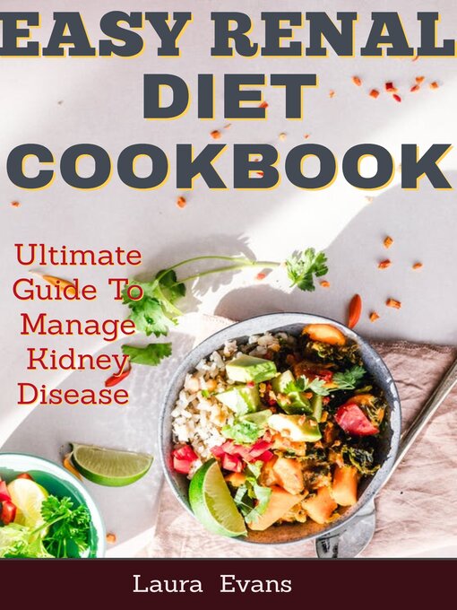 Title details for Easy Renal Diet Cookbook by Laura Evans - Wait list